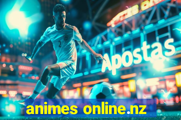 animes online.nz